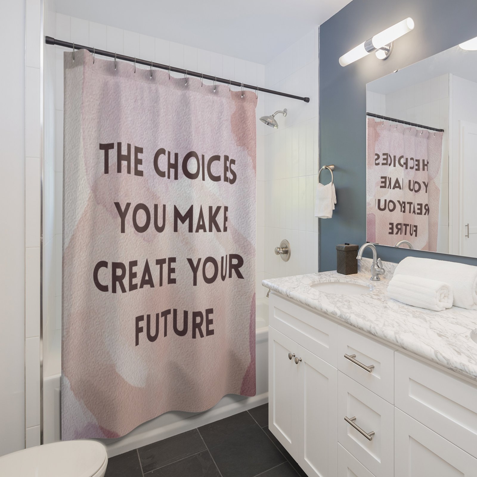 The choices you make create your future Motivational Shower Curtain - Image 3